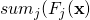 sum_j(F_j(\textbf{x})