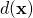 d(\textbf{x})
