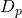 D_p